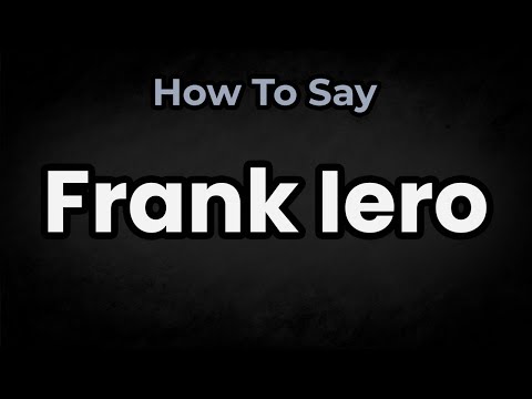 How To Pronounce Frank Iero? (CORRECTLY) Meaning & Pronunciation