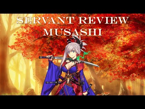 Fate Grand Order | Should You Summon Miyamoto Musashi - Servant Review