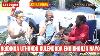 Download lagu NGIDINGA  UTHANDO KUBABA ESIKHONZA NAYE Vumanifilms Reality Show Ep192 mp3