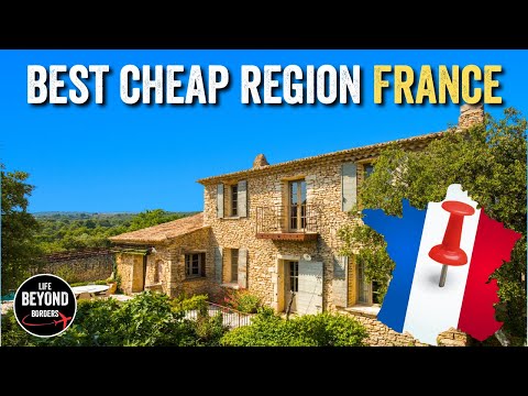 The Best Place to Buy a Home in FRANCE on a Budget