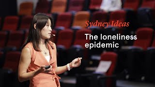 Sydney Ideas – The loneliness epidemic