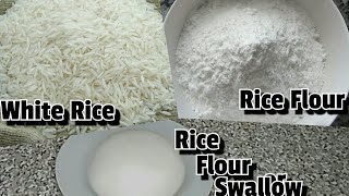 HOW TO PREPARE WHITE RICE FLOUR SWALLOW / FUFU / Tips with Nikky
