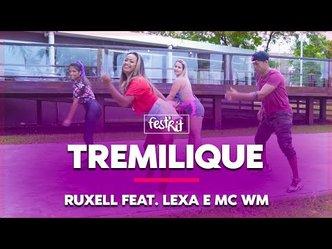 Tremelique - Ruxell feat. Lexa e Mc Wm | COREOGRAFIA - FestRit