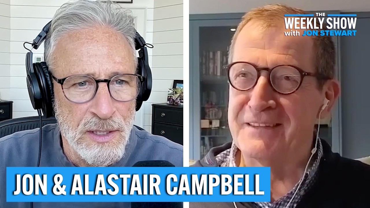 America vs. The Rest with Alastair Campbell | The Weekly Show with Jon Stewart