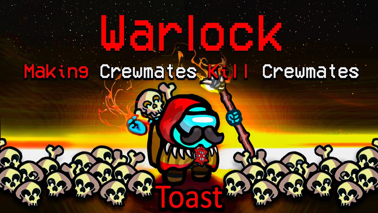 making Crewmates kill Crewmates with the NEW Warlock role...