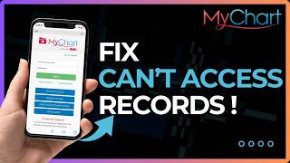 How To Fix MyChart Cannot Access Records!