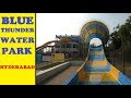 Blue Thunder Water Park Bibinagar Hyderabad