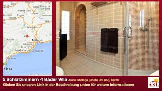 preview picture of video '5 Schlafzimmern 4 Bäder Villa zu verkaufen in Alora, Malaga (Costa Del Sol), Spain'