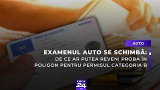 Examenul auto se schimbă: de ce ar putea reveni proba în poligon pentru permisul categoria B