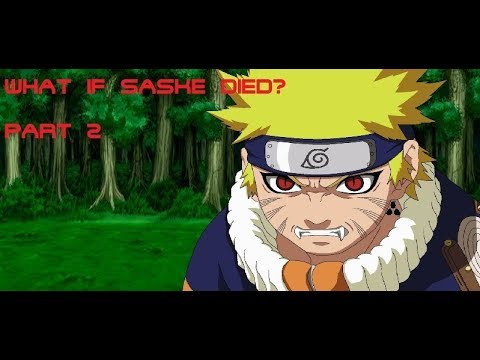 Download What If Sasuke Died Part 2 Dangdut Mania