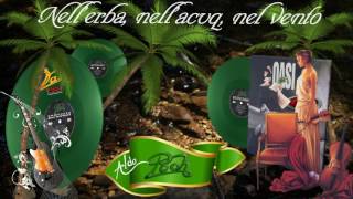 Pooh - Nell&#39;erba, nell&#39;acqua, nel vento - Album &quot;Oasi&quot; 1988