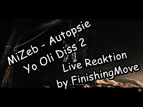 MiZeb - AUTOPSIE (Yo Oli Diss 2) prod. by joezee - Live Reaktion by FinishingMove