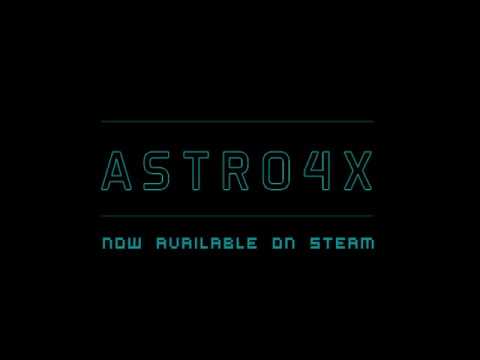 Astro4x Early Access Trailer