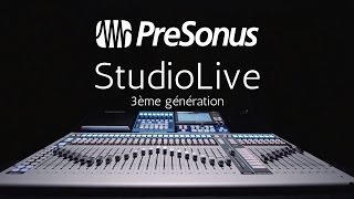 Console audionumérique Presonus STUDIOLIVE de 3ème génération (vidéo de La Boite Noire)
