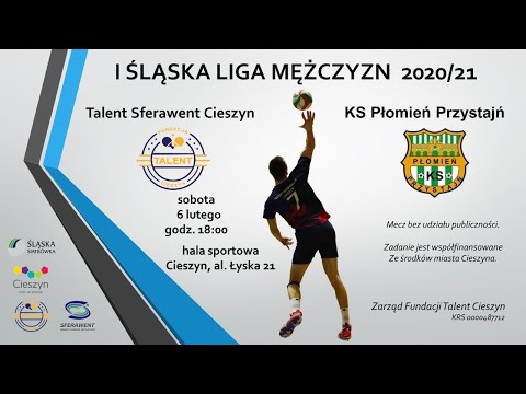 Talent Sferawent Cieszyn - KS Płomień Przystajń