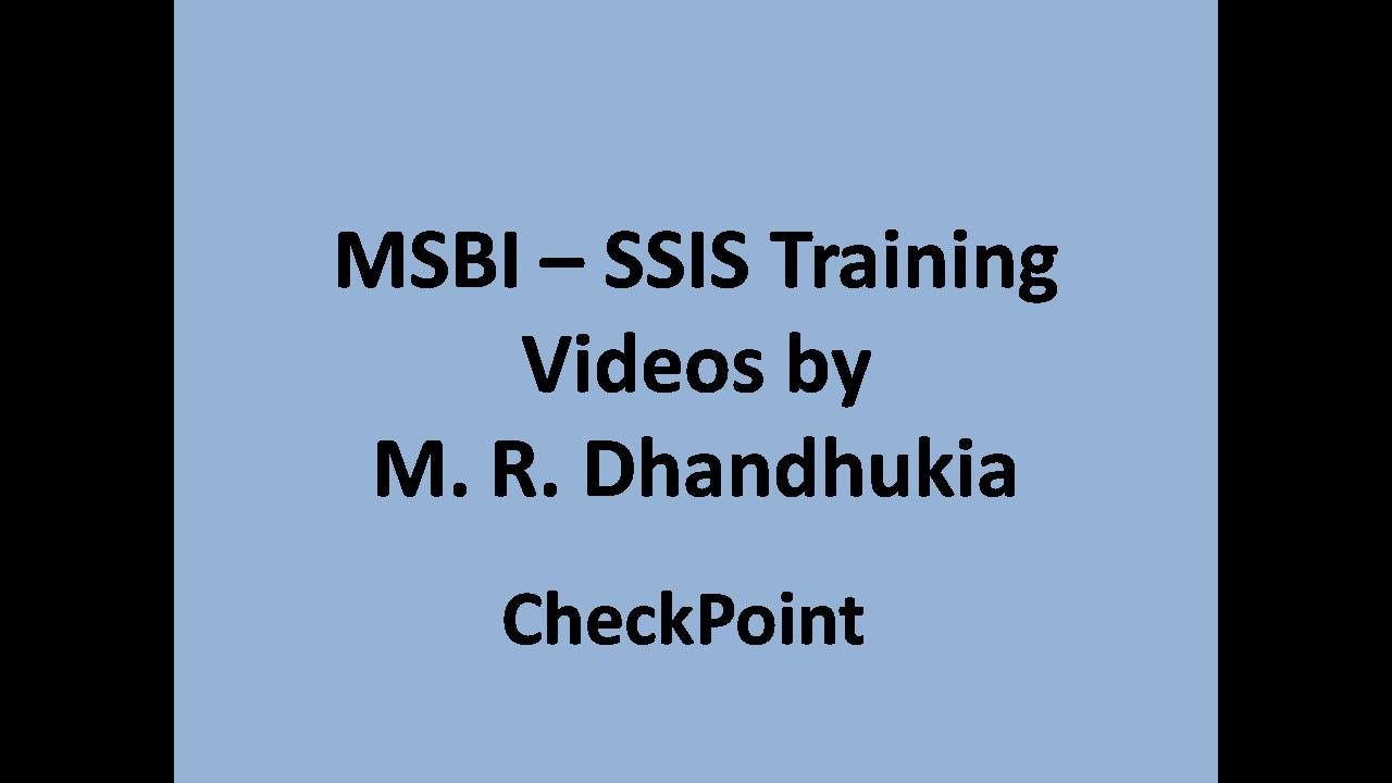 MSBI - SSIS - CheckPoint, Execute SQL Task