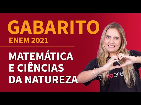 Gabarito ENEM 2021 - CIÊNCIAS DA NATUREZA E MATEMÁTICA | ProEnem