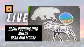 Resin Pouring Into Molds | Bear Layer One & Moose Layer 2 Plus A Giveaway | Resin Art