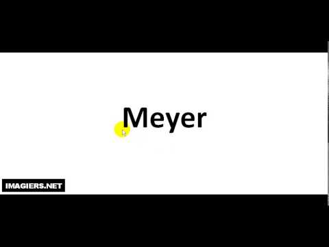 How to pronounce Meyer