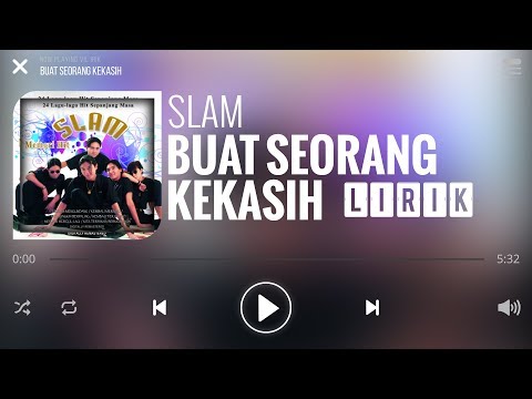 Slam - Buat Seorang Kekasih [Lirik]