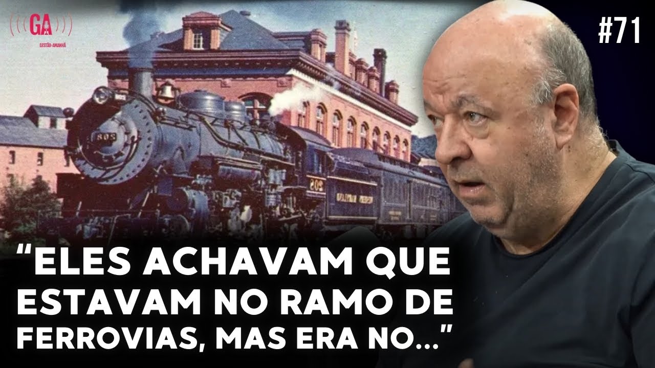 O DECLÍNIO DA INDÚSTRIA FERROVIÁRIA | Gestão Do Amanhã Podcast #71
