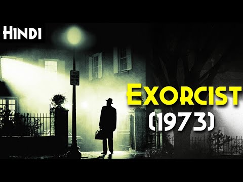 THE EXORCIST (1973) Explained In Hindi | Most Cursed film of All Times | TRUE STORY | Pazuzu Demon
