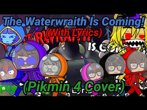The Ethans React To:The Waterwraith Is Coming! With Lyrics By Juno Songs (Gacha Club)