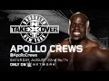 Apollo Crews debütiert bei NXT TakeOver: Brooklyn ...