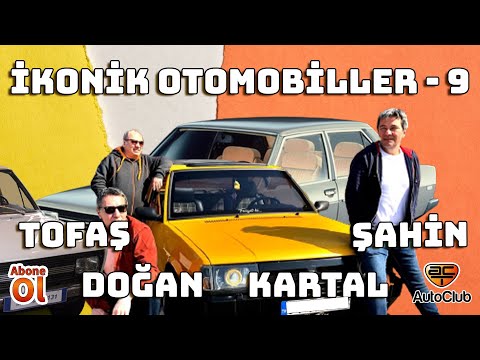 İKONİK OTOMOBİLLER-9 | TOFAŞ, ŞAHİN, DOĞAN, KARTAL I AutoClub
