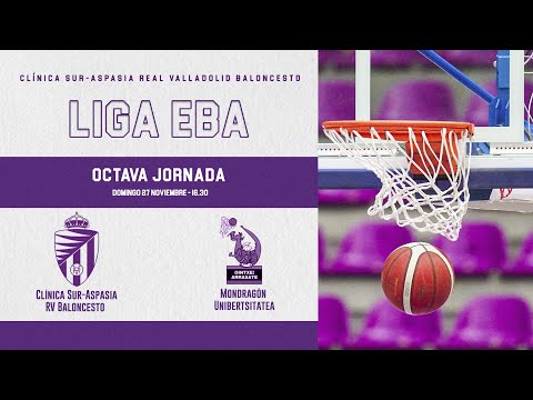 J8 Liga EBA | Clínica Sur-Aspasia RVB -  Mondragón Unibertsitatea