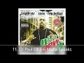 Whut It Dew 3 Chopped Up Not Slopped Up Trae Tha Truth 11. DJ Paul Of Three 6 Mafia Speaks