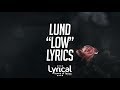 Lund - Low Lyrics