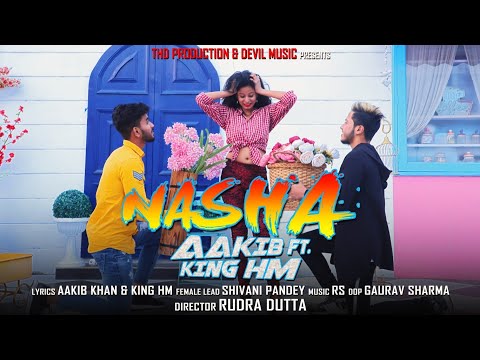 Nasha Hogaya | Aakib Bilal ft. King HM | Official Teaser | THD Production | Devil Music | 2019