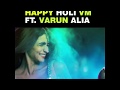 Holi Celebration VM Ft Varun Alia Laal Ghagra