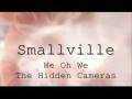 Smallville - We Oh We