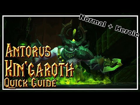 Kin'garoth│Antorus, The Burning Throne│QUICK GUIDE (Normal & Heroic)