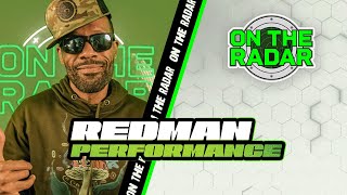 Redman "Dont U Miss" | On The Radar Live Performance