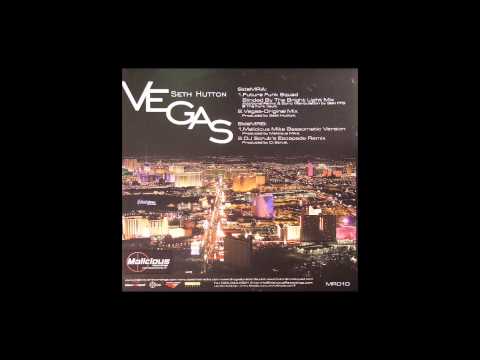 Seth Hutton - Vegas (Future Funk Squad Blinded By the Bright Light Mix)