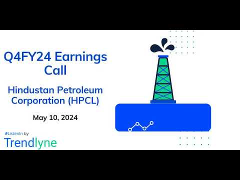 Hindustan Petroleum Corporation Earnings Call for Q4FY24