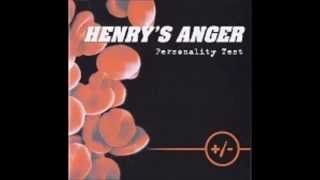 Henry's Anger - Sadcase