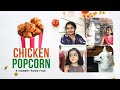 ചിക്കൻ പോപ്പ്കോൺ | a Comedy Food Film | Chicken Popcorn | നിക്കീസ് കി