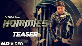 Song Teaser ► Hommies: Ninja | Releasing Soon | New Punjabi Song 2019