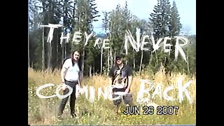 THEY'RE NEVER COMING BACK | Trailer #2