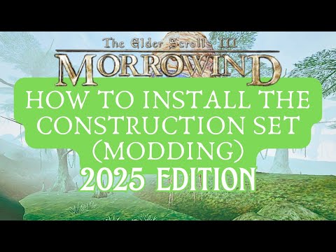 How to Install Morrowind's Construction Set (Mod Creation Kit) 2025! (Steam, Bethesda.net, etc)