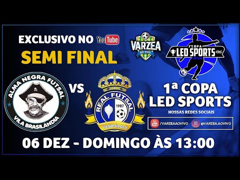 Alma Negra FS x Real Freguesia FS - Semi Final - 1ª Copa Led Sports