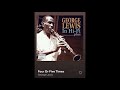 Four Or Five Times - George Lewis