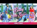 Baby Nee Sugar Lyrics Video Ashwin Kumar Losliya Mariyanesan Osho Venkat Amala Chebolu