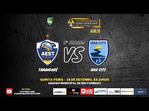 AO VIVO -  CAMPEONATO PERNAMBUCANO DE FUTSAL ADULTO -   TAMANDARÉ x UNA CITY - 4ª RODADA