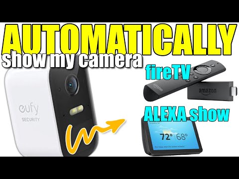 AUTOMATICALLY Display My Security Cameras on My FireTV or Echo Show Devices!