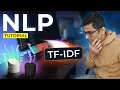Text Representation Using TF IDF NLP Tutorial For Beginners S2 E6